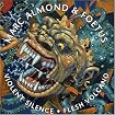 Violent Silence / Flesh Volcano