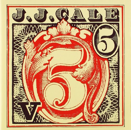 J.J. Cale - 5, - Zortam Music