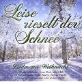 Leise Rieselt der Schnee