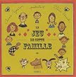 Le jeu de cette famille