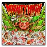 Mighty High - ...In Drug City (explicit lyrics)
