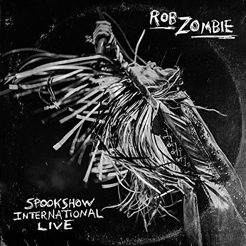 Rob Zombie - Spookshow International Live - Zortam Music