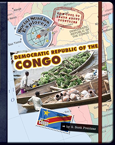 It's Cool to Learn About Countries: Democratic Republic of Congo (Explorer Library: Social Studies Explorer)