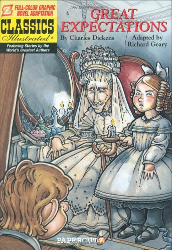 Classics Illustrated #1: Great Expectations (Classics Illustrated Graphic Novels)