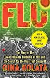 Flu: The Story Of The Great Influenza Pandemic