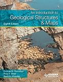 An Introduction to Geological Structures and Maps (Hodder Education Publication)