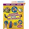 Awesome Adventures at the Smithsonian: The Official Kids Guide to the Smithsonian Institution