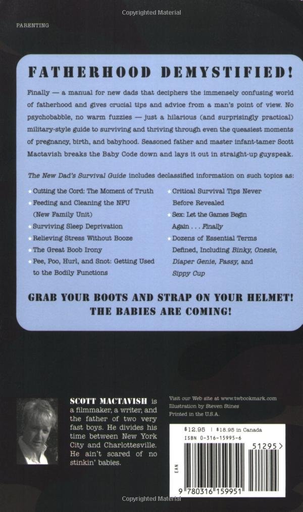 The New Dad's Survival Guide: Man-to-Man Advice for First-Time ...