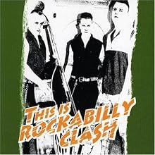 This Is Rockabilly Clash