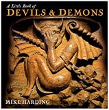 Review Aurum Press Ltd  / A Little Book of Devils and Demons (Little Books) (Little Book of . . .)