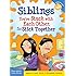 Siblings: You're Stuck with Each Other, So Stick Together (Laugh & Learn)