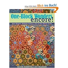 One-Block Wonders Encore!: New Shapes, Multiple Fabrics, Out-Of-This-World Quilts