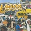 Lagos Stori Plenti-Urban Sounds from Nigeria
