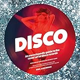 disco an encyclopedic guide to the cover art of disco records