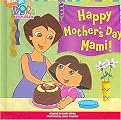 Happy Mother's Day, Mami! (Reinforced Hardcover)