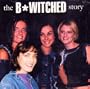 B Witched Story-Biography