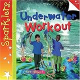 Underwater workout