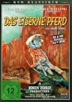 Das eiserne Pferd - The Iron Horse (U...