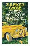 A new history of torments
