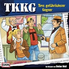 Tkkg 149 - Tims Gefährlichster Gegner