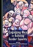 Engaging men in building gender equality