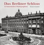 Das Berliner Schloss: in historischen...