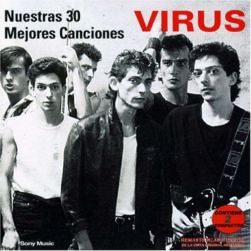 Virus - Nuestras 30 Mejores Canciones - Zortam Music
