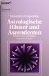 Astrologische H�user und Aszendenten