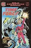 Bold Adventures #2 Presents: Time Force March 1984