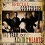 Trail of Aching Hearts