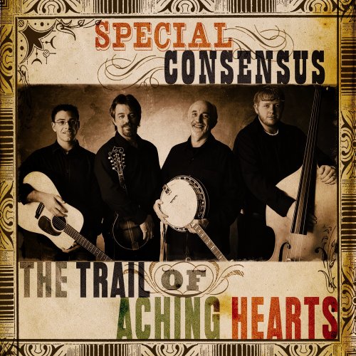 Special Consensus - Trail Of Aching Hearts - Zortam Music