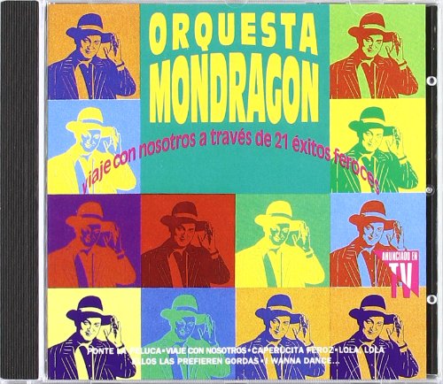 Orquesta Mondragon - Viaje Con Nosotros(1) Lyrics - Zortam Music