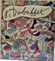 Jean Dubuffet: Towards an Alternative Reality