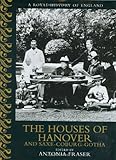 The Houses of Hanover & Saxe-Coburg-Gotha
