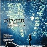 リバー・ランズ・スルー・イット オリジナル・サウンドトラック