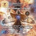 The Shaman's Heart with Hemi-Sync