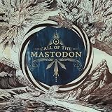 Call of the Mastodon [Vinyl]