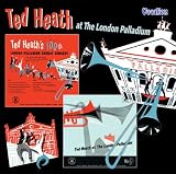 Ted Heath at the London Palladium/Ted Heath`s 100th. Palladi