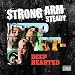 Strong Arm Steady-Deep Hearted [Vinyl]