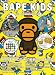 BAPE KIDS by a bathitng ape 2010 AUTUMN COLLECTION (e-MOOK)