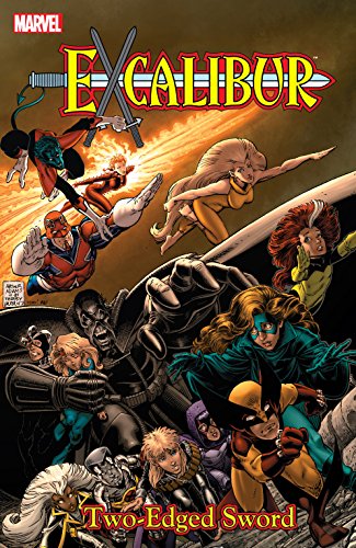 Excalibur Classic Vol. 2: Two-Edged Sword (Excalibur (1988-1998))