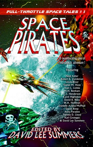 Space Pirates (Full Throttle Space Tales)