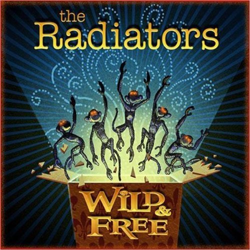 The Radiators - Wild & Free - Zortam Music