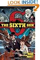 The Sixth Gun, Book 1: Cold Dead Fingers