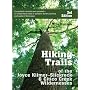 Hiking Trails of Joyce Kilmer-Slickrock and Citico Creek Wildernesses