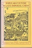 Popular culture in late imperial China