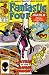 Fantastic Four #306 The Marvel Rage!