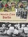  : Heinrich Zilles Berlin: Sein Milljöh in Zeichnungen und zeitgenössischen Fotografien
