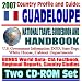 Books : 2007 Country Profile and Guide to Guadeloupe - National Travel Guidebook and Handbook - Business, Agriculture, Caribbean Basin Initiative (Two CD-ROM Set)