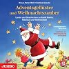 Adventsgefl�ster und Weihnachtszauber. CD: Lieder und Geschichten zu Sankt Martin, Nikolaus und Weihnachten